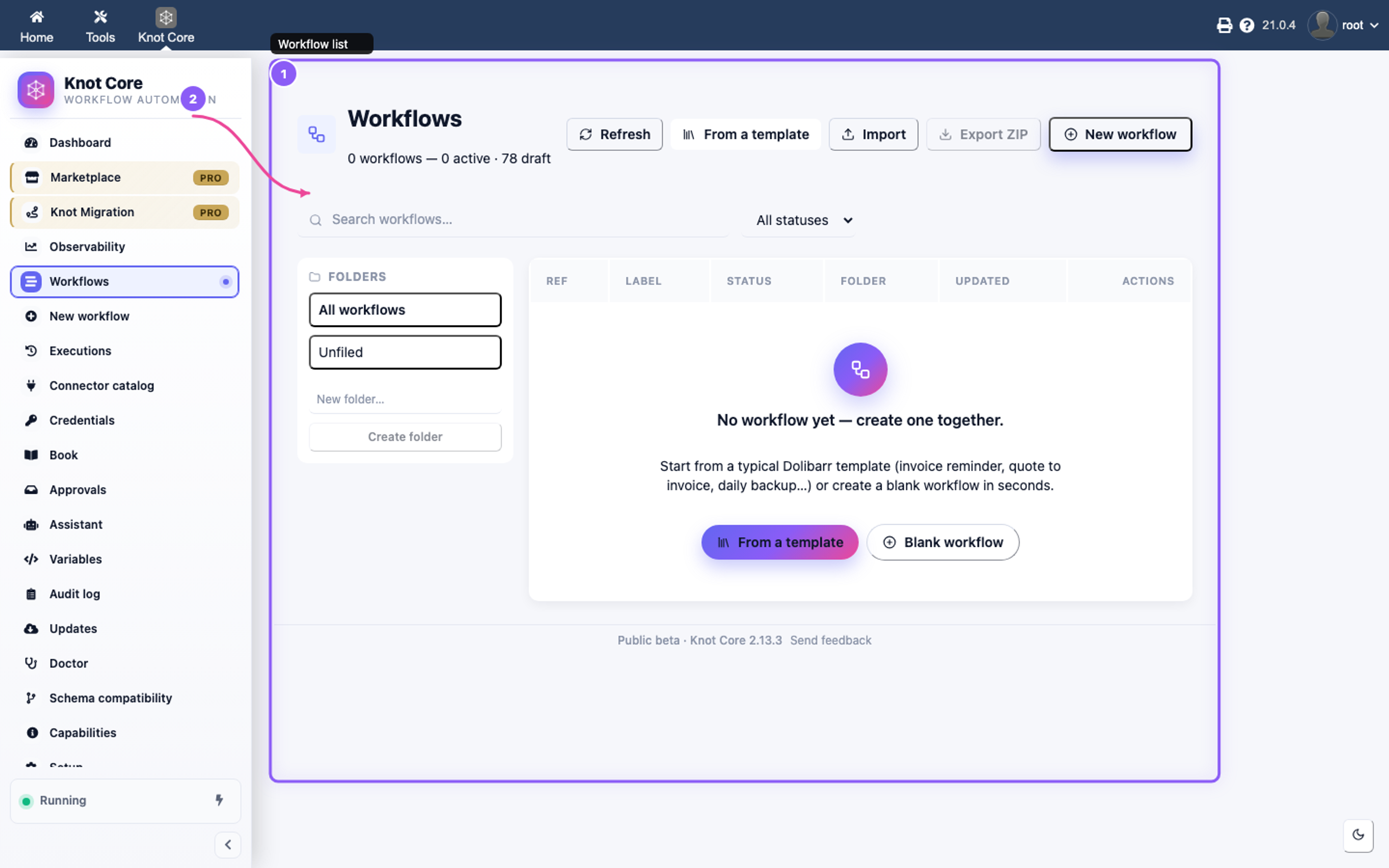 Knot dashboard showing the workflow list with the sidebar