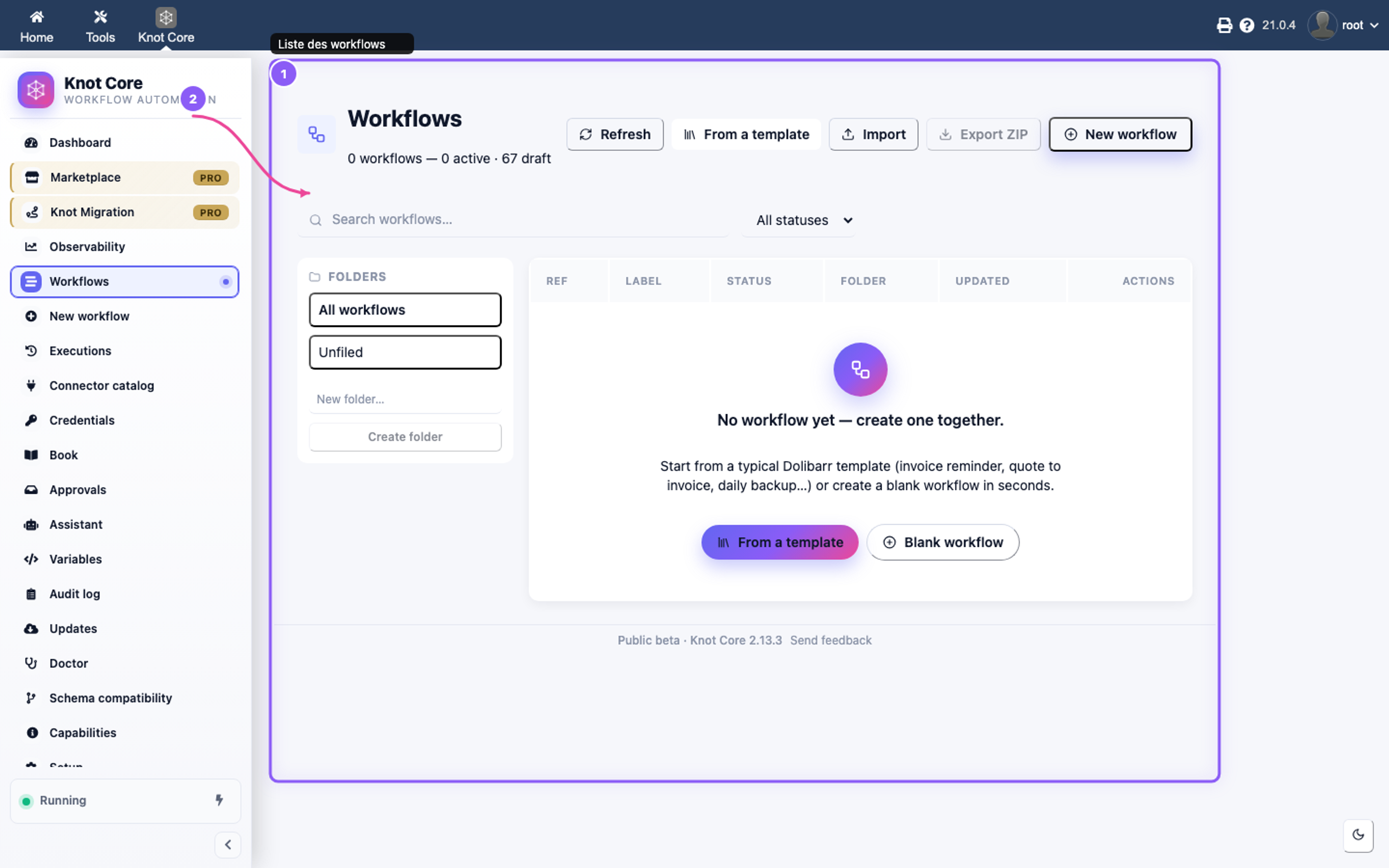 Tableau de bord Knot affichant la liste des workflows avec la barre latérale