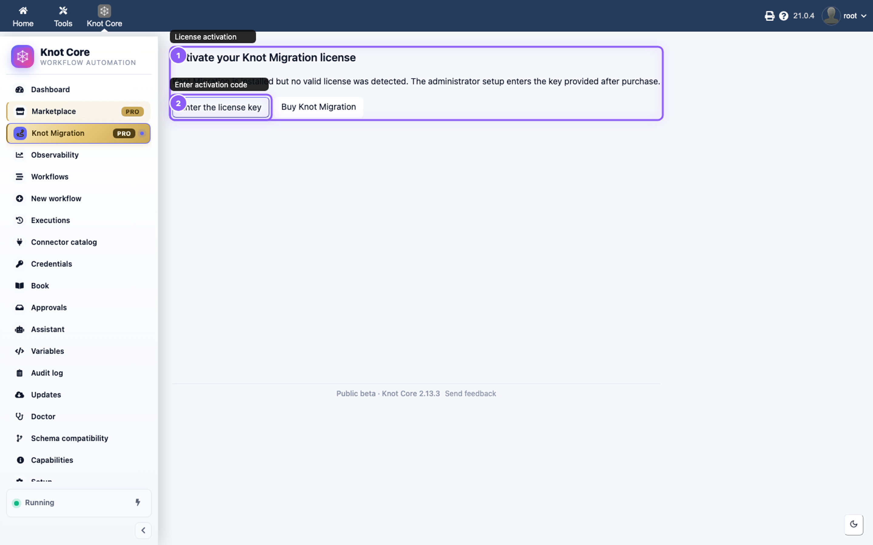 Knot Migration license activation — administrator screen