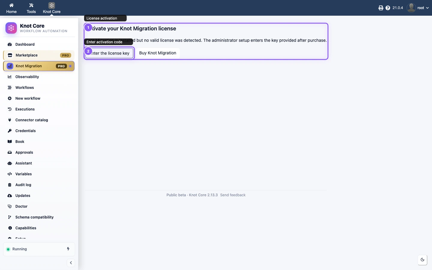 Knot Migration license activation — administrator screen